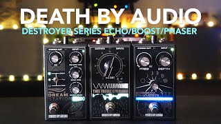 Video thumbnail for Death By Audio // Destroyer Series: Dream Station / Moonbeam Phaser / Thee Treble Overload (Stereo) by Pedal of the Day