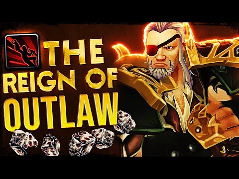 OUTLAW DOMINATION! Outlaw Rogue GUIDE
