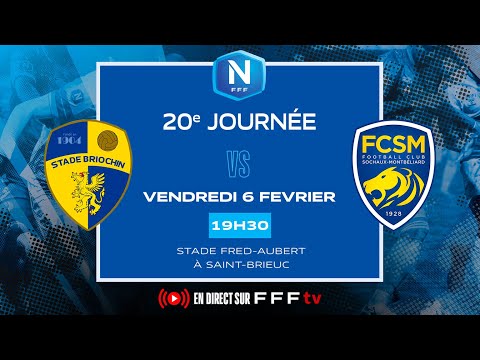 J20 I Stade Briochin vs FC Sochaux M en replay I National FFF 2025-2026