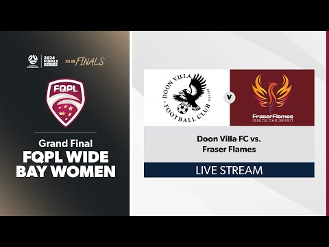 FQPL Wide Bay Women Grand Final - Doon Villa FC vs. Fraser Flames