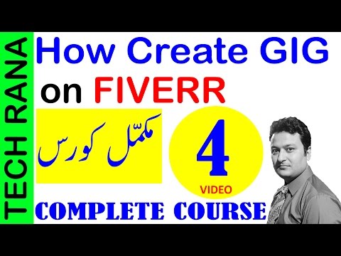 How to Create a Gig on Fiverr | Urdu Hindi | Video 4 Video