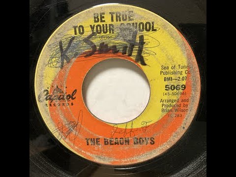 The Beach Boys - Be True To Your School（1963）