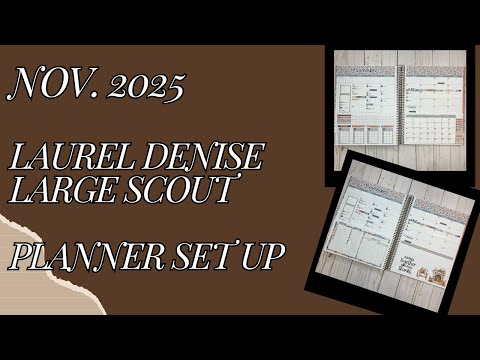 Laurel Denise Large Scout set up for the month of November
