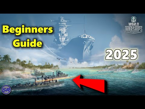 Beginners Guide for World of Warships for 2025
