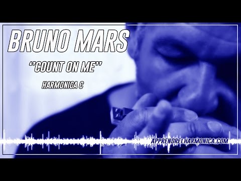 Count on me - Bruno Mars - Harmonica C - Paul Lassey
