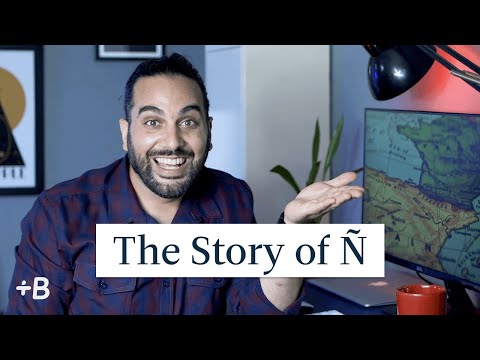 Learn Spanish With Esteban: How Spanish Got Its Ñ