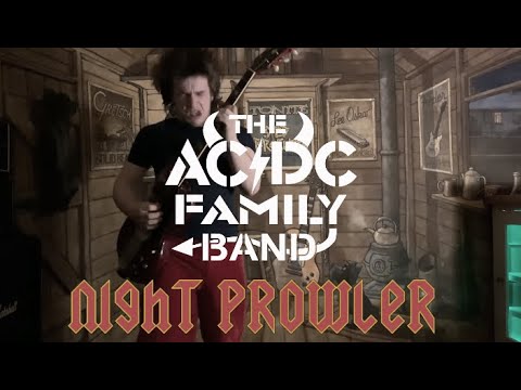TheAC/DCFamily Band! - Night Prowler