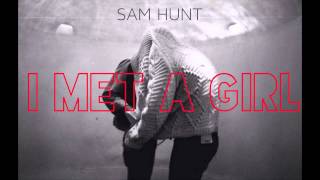 Sam Hunt - I Met A Girl // Between The Pines (Acoustic Mixtape)