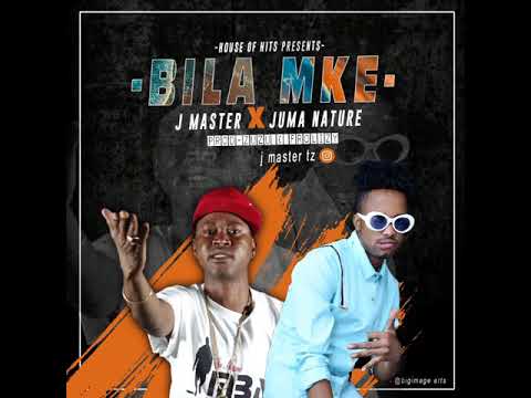 J master ft juma nature_bila mke(official audio music