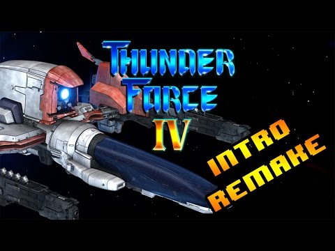 THUNDER FORCE 4 INTRO REMAKE IN 1080p
