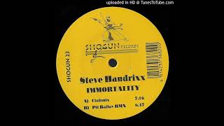 Steve Handrixx – Immortality (Clubmix) -2002