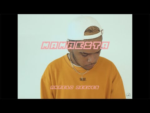 Angelo Reeves  - Mamacita (Official Video)