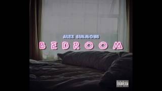 Alex Simmons - Bedroom ft. Dunlap (Explicit Version)