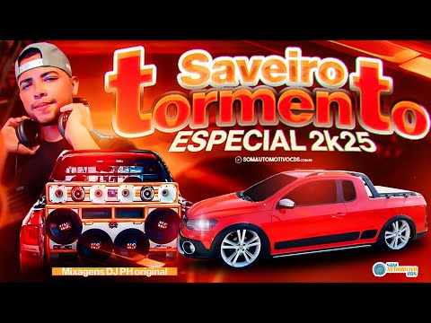 CD SAVEIRO TORMENTO ESPECIAL 2025 - DJ PH ORIGINAL