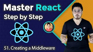 Creating a middleware to decode user from a JWT | Complete React Course in Hindi #51