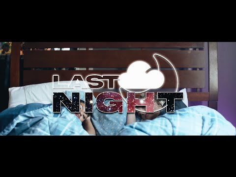 Evvv - "Last Night" [Shot by Zenen]