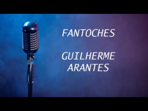 Fantoches - Guilherme Arantes
