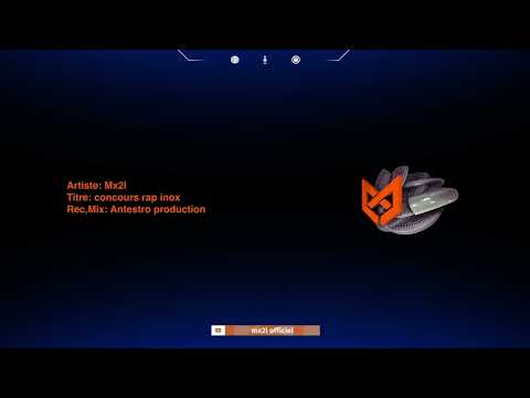 MX2L - CONCOURS INOX (Audio)