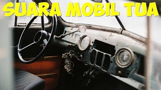 Download lagu Suara Mobil Tua mp3 Download lagu Suara Mobil Tua mp3
