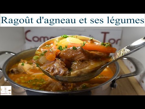Ragoût d'agneau aux légumes - Comment faire un ragoût d'agneau maison?