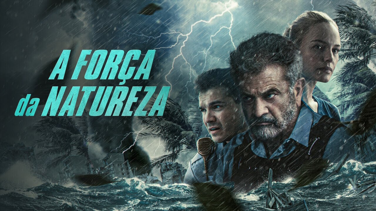Trailer oficial de A Força da Natureza
