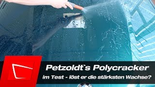 Soft99 12M und Meguiar`s Ultimate Paste Wax entfernen - Petzoldt`s Polycracker