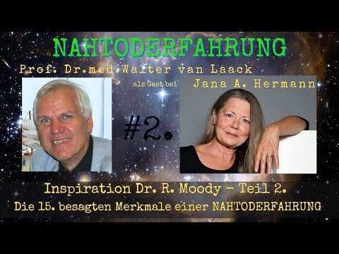 Auf der Spur von Dr. Moody - 15.Merkmale einer NTE - Teil 2. (andere Wesen, verstorbene Verwandte)