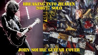 Stone Roses - Breaking Into Heaven Solos (2016/17 Ver.) Guitar Cover.