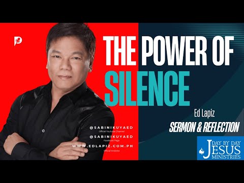 🤫 **When To Keep Silent** – A life-changing message from Pastor **Ed Lapiz** 📖✨