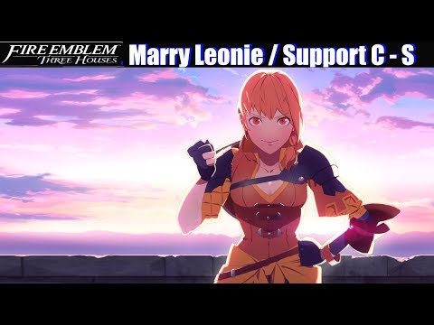FE3H Marriage / Romance Leonie (C - S Support) - Fire...