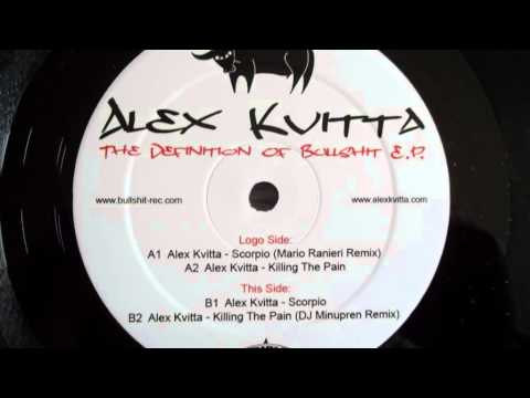 Alex Kvitta - Killing The Pain (DJ Minupren Remix)