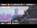 Gal Thik Nhi Amy Virk Punjabi Song Status