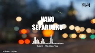 Download lagu NANO - SEPARUHKU (lirik) mp3 Download lagu NANO - SEPARUHKU (lirik) mp3