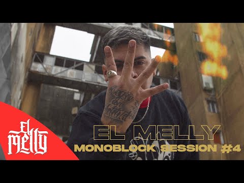 El Melly - MONOBLOCK SESSION #4