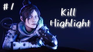 3タテ｜Kill Highlight #1【apexlegends】
