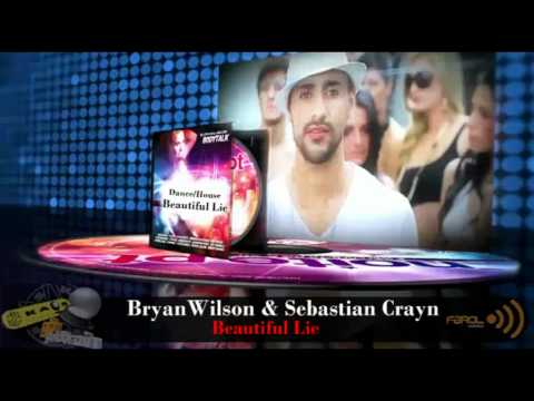 Bryan Wilson & Sebastian Crayn - Beautiful lie