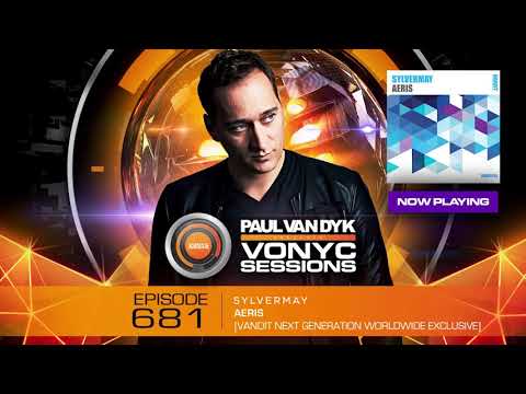 Sylvermay - Aeris //  PAUL VAN DYK -  VONYC SESSIONS 681