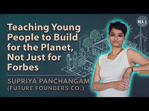 Teaching Young People to Build for the Planet, Not Just for Profit