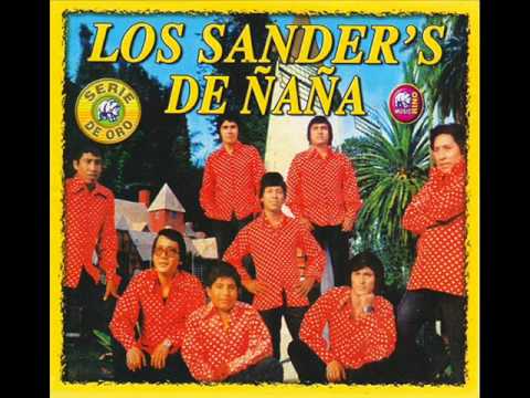 Los Sanders de Ñaña - Un beso nada mas