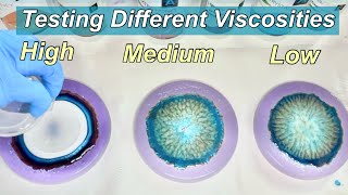 Resin Puddle Pour With Low, Medium, and High Viscosity Resin - How Do They Differ?