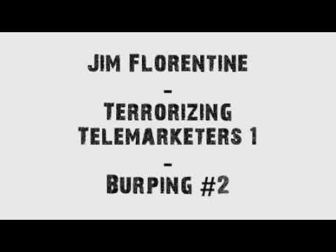 Jim Florentine Burping 2 Prank