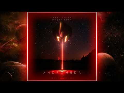 Marc Rayen X @DannyBurg - Andromeda