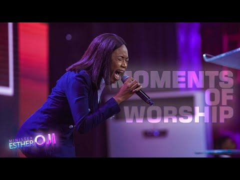 Moments of Worship by Minister Esther Oji | Free at Last #cozaglobal