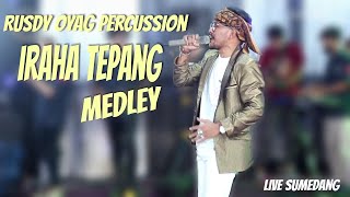 Download lagu RUSDY OYAG PERCUSSION LIVE SUMEDANG II IRAHA TEPANG MEDLEY mp3