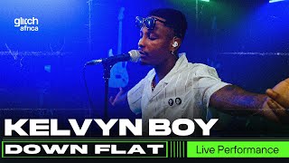 Kelvyn Boy- Down Flat (Live performance)