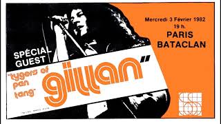 GILLAN - Bite the Bullet - Paris 1982