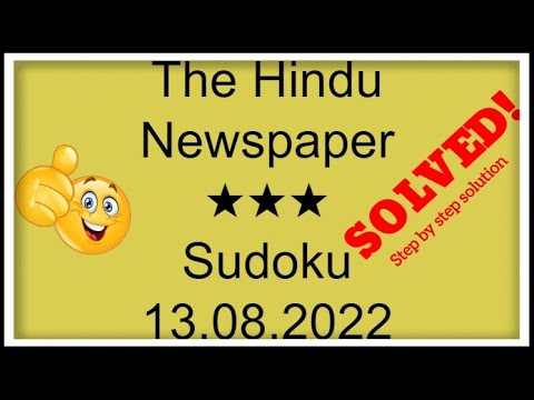 How to Solve The Hindu Newspaper 3 Star Sudoku August 13, 2022 | Step by Step Solution | Level ★★★