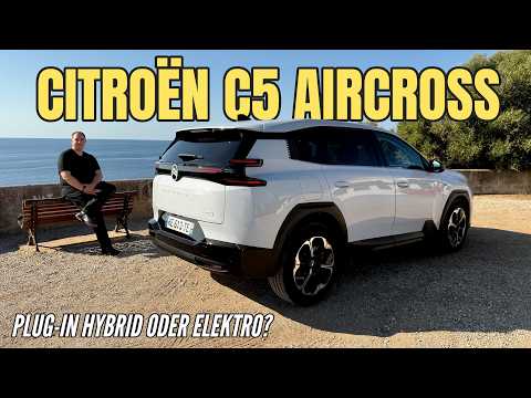 CITROËN C5 AIRCROSS 2026: Hybrid, Plug-in Hybrid und Elektro | Familien-SUV im Test | Kaufberatung