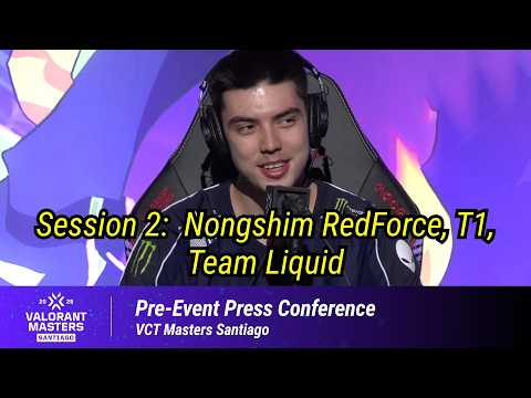 VCT Masters Santiago 2026 Pre-Event Press Conference | Session 2 (NS, T1, TL)