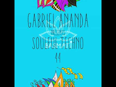 Gabriel Ananda - Gabriel Ananda Presents Soulful Techno 44 - Steve Slight